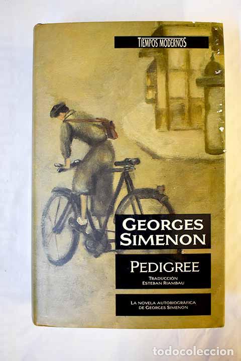 Libros: Pedigree: Simenon, Georges.- Simenon, Georges - Foto 1