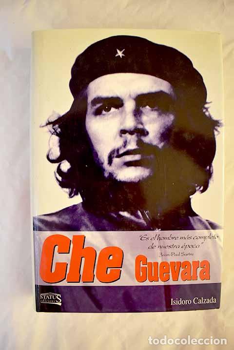 Libros: Che Guevara: Calzada Macho, Isidoro.- Calzada Macho, Isidoro - Foto 1