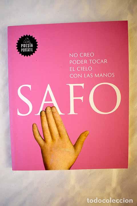 Libros: No creo poder tocar el cielo con las manos.- Safo - Foto 1