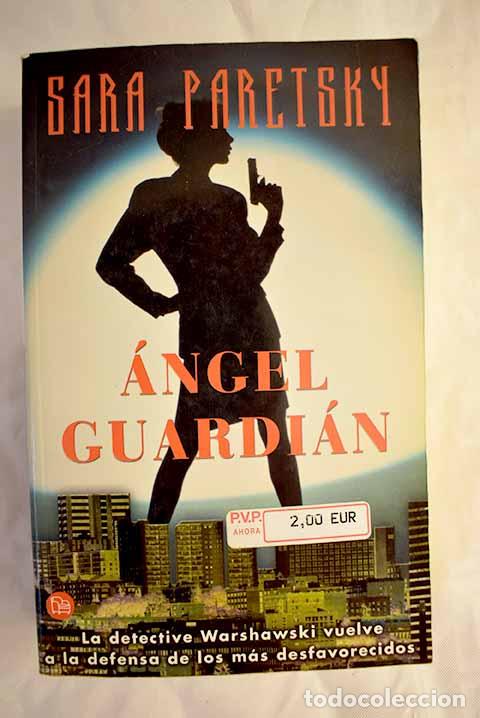 Libros: &Aacute;ngel guardi&aacute;n: Paretsky, Sara.- Paretsky, Sara - Foto 1