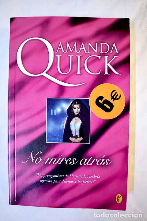 Libros: No mires atr&aacute;s: Quick, Amanda.- Quick, Amanda - Foto 1