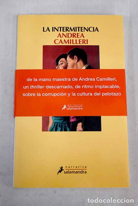 Libros: La intermitencia: Camilleri, Andrea.- Camilleri, Andrea - Foto 1