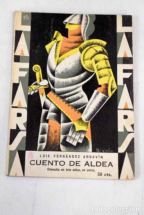 Libros: Cuento de aldea: Comedia en tres actos, el tercero dividido en dos cuadros en verso - Foto 1