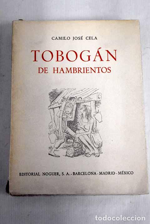 Libros: Tobog&aacute;n de hambrientos.- Cela, Camilo Jos&eacute; - Foto 1