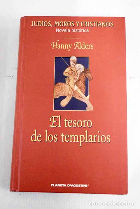 Libros: El tesoro de los templarios.- Alders, Hanny - Foto 1