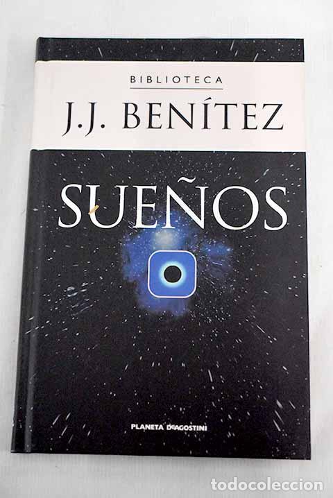 Libros: Sue&ntilde;os: Ben&iacute;tez, J. J..- Ben&iacute;tez, J. J. - Foto 1