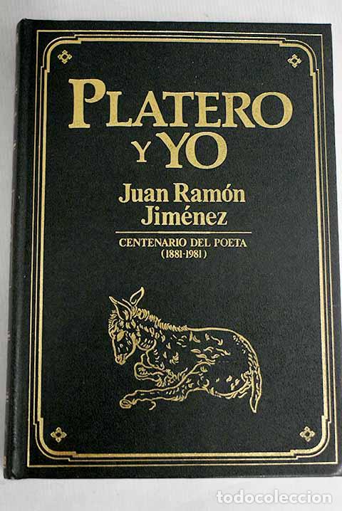 Libros: Platero y yo: Jim&eacute;nez, Juan Ram&oacute;n.- Jim&eacute;nez, Juan Ram&oacute;n - Foto 1