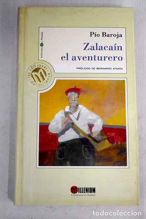 Libros: Zalaca&iacute;n el aventurero.- Baroja, P&iacute;o - Foto 1