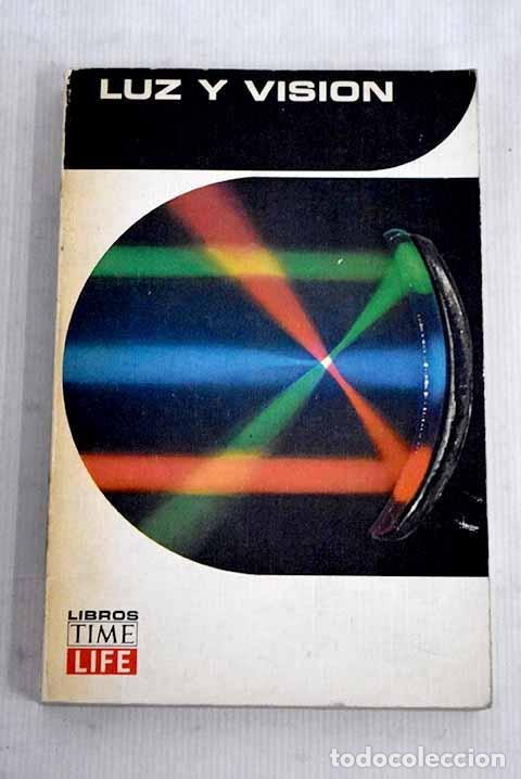 Libros: Luz y visi&oacute;n: Dubos, Ren&eacute;.- Dubos, Ren&eacute; - Foto 1