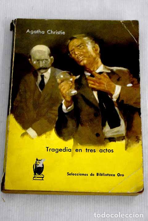 Libros: Tragedia en tres actos.- Christie, Agatha - Foto 1