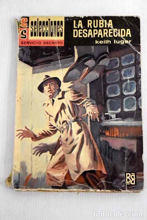 Libros: La rubia desaparecida.- Luger, Keith - Foto 1