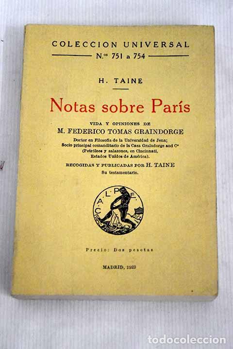 Libros: Notas sobre Par&iacute;s: Taine, Hippolyte-Adolphe.- Taine, Hippolyte-Adolphe - Foto 1