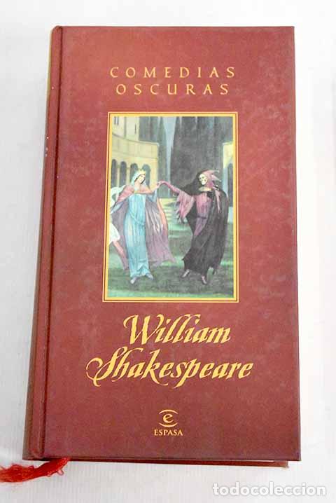 Libros: Comedias oscuras.: Shakespeare, William.- Shakespeare, William - Foto 1