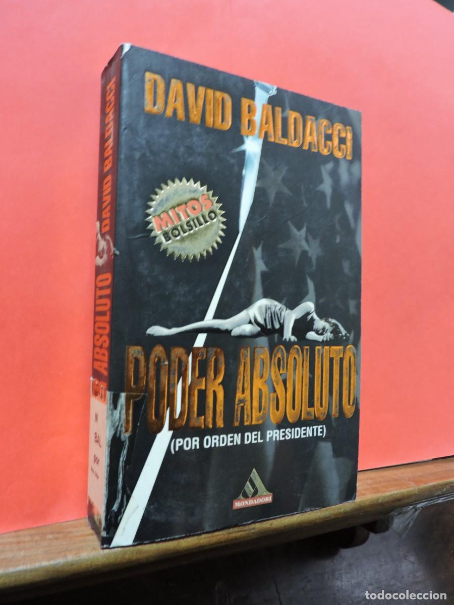 Libros: Poder Absoluto. BALDACCI, David. Ed. Mondadori. Barcelona, 1998 - Foto 1