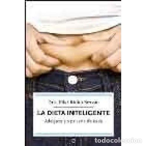 books: LA DIETA INTELIGENTE - RIOBO SERVAN, PILAR - Sin Especificar