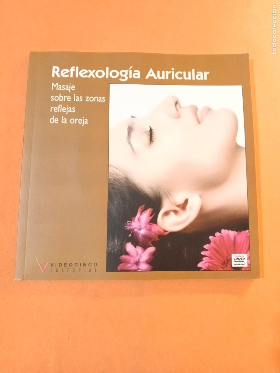Libros: REFLEXOLOGIA AURICULAR, CON DVD � MASAJES - EQUIPO EDITORIAL - Foto 1
