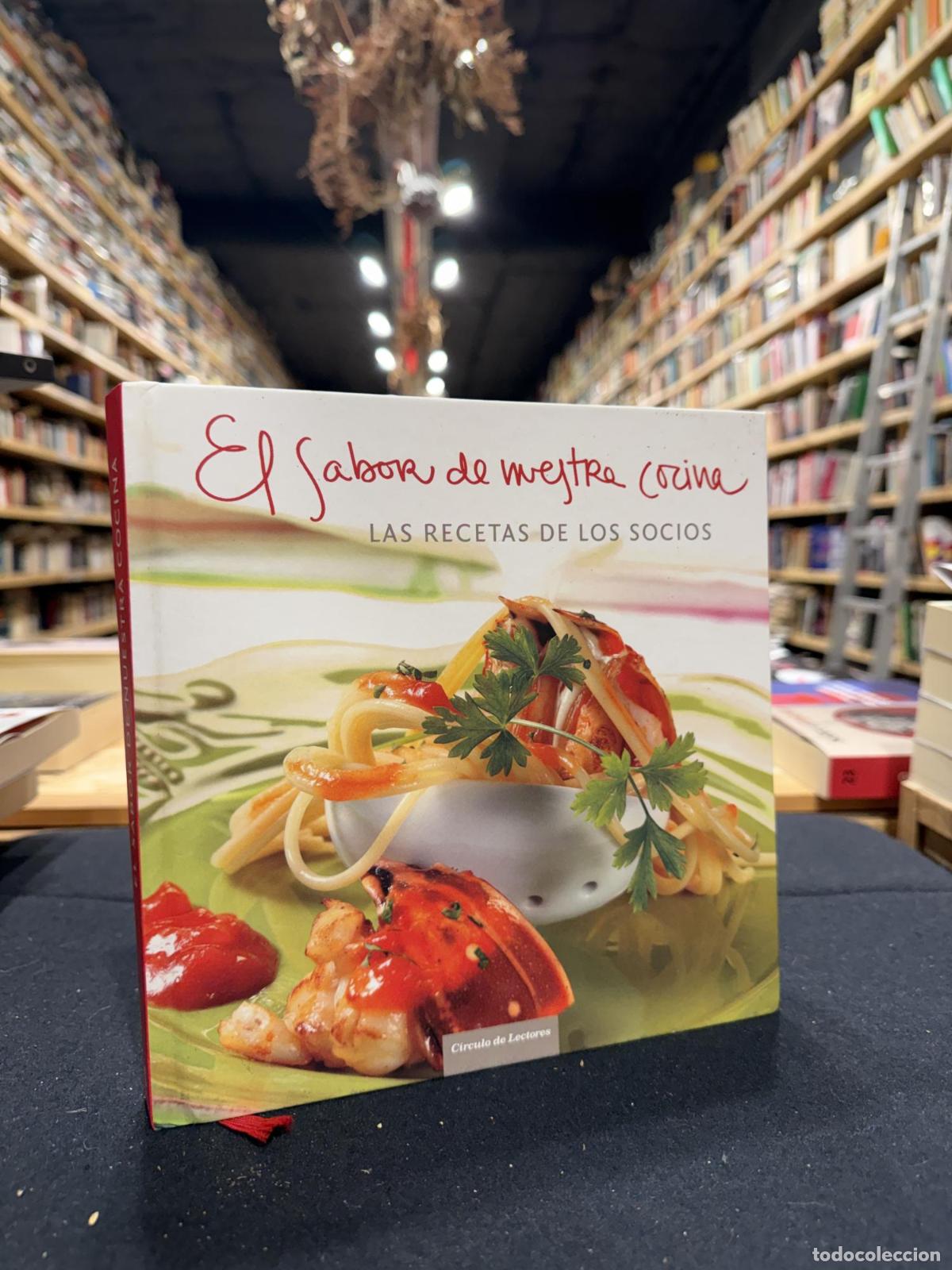 Libros: El sabor de nuestra cocina - C&iacute;rculo de Lectores - Foto 1