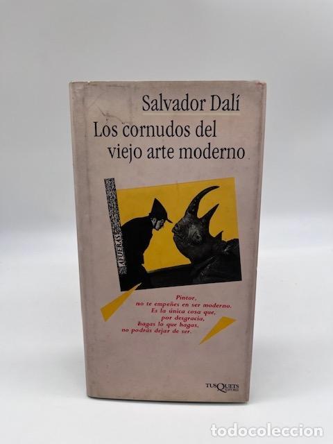 Libros: DAL&Iacute;, Salvador. - Los cornudos del viejo arte moderno.