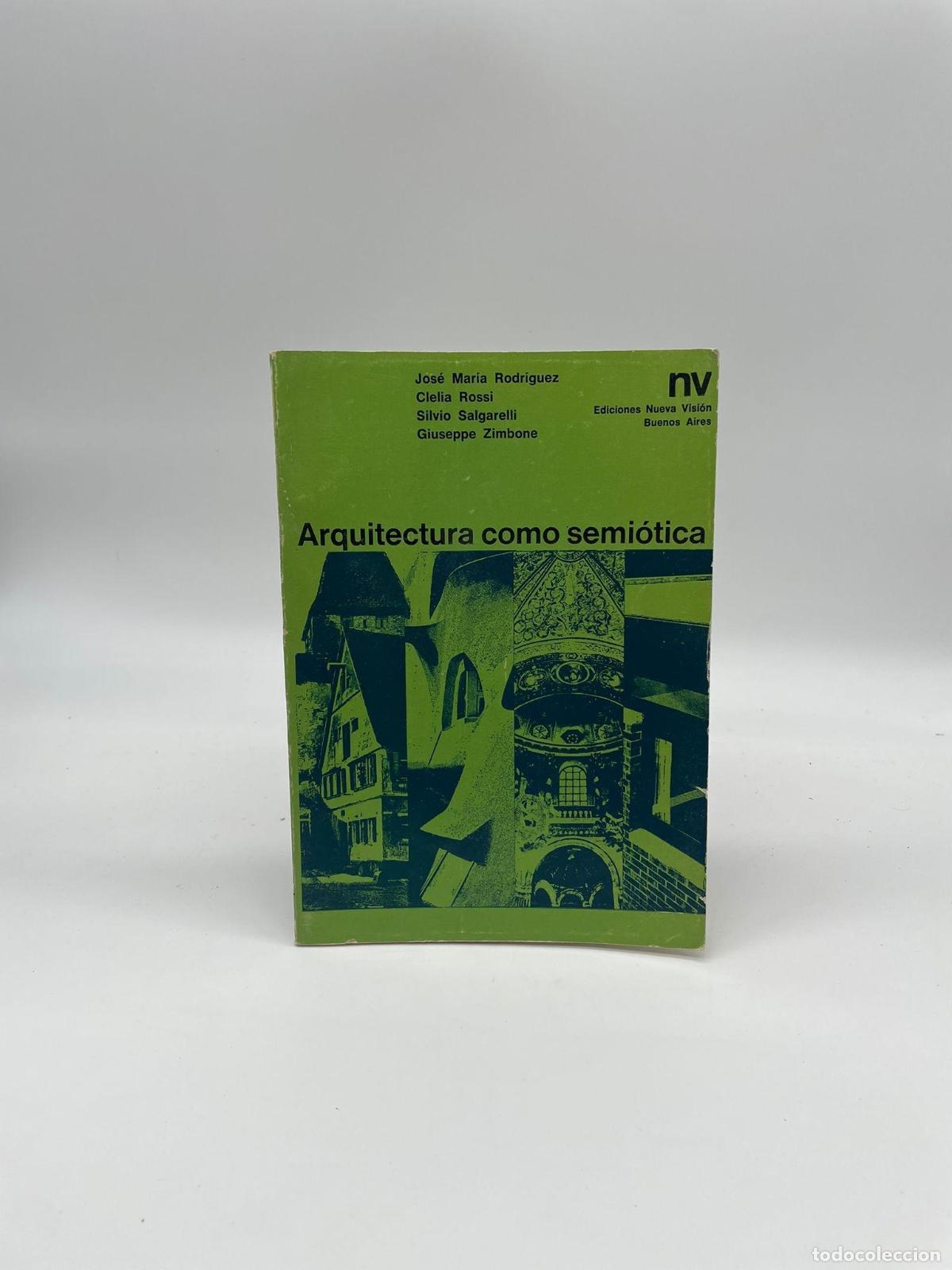 Bücher: V V. A A. - Arquitectura como semiótica.