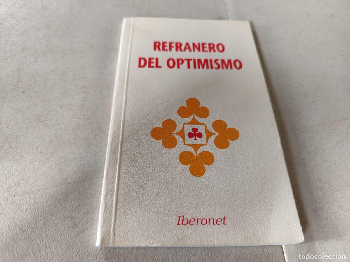 Libros: REFRANERO DEL OPTIMISMO / / CMA 103 / IBERONET - Foto 2