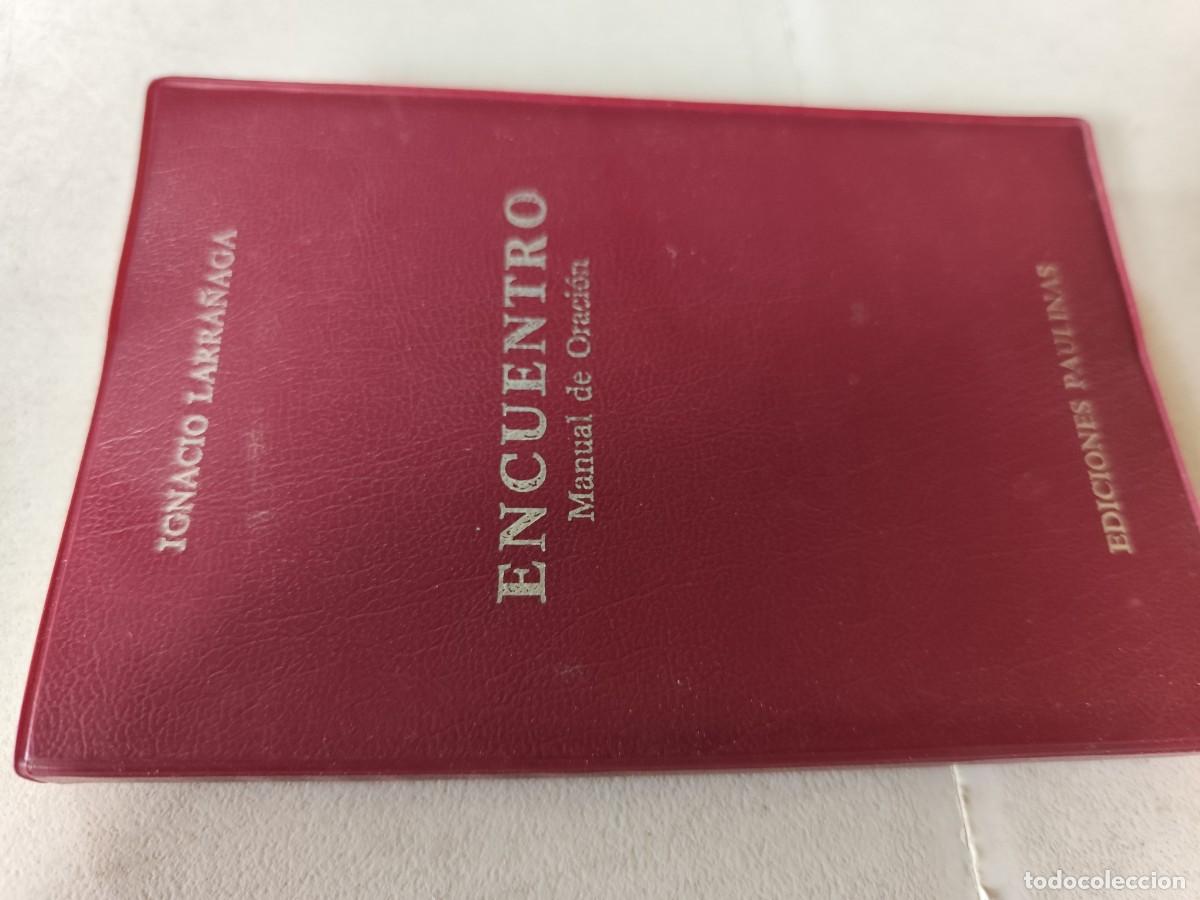 Libros: ENCUENTRO / IGNACIO LARRA&Ntilde;AGA / CMA 103 / PAULINAS - Foto 1