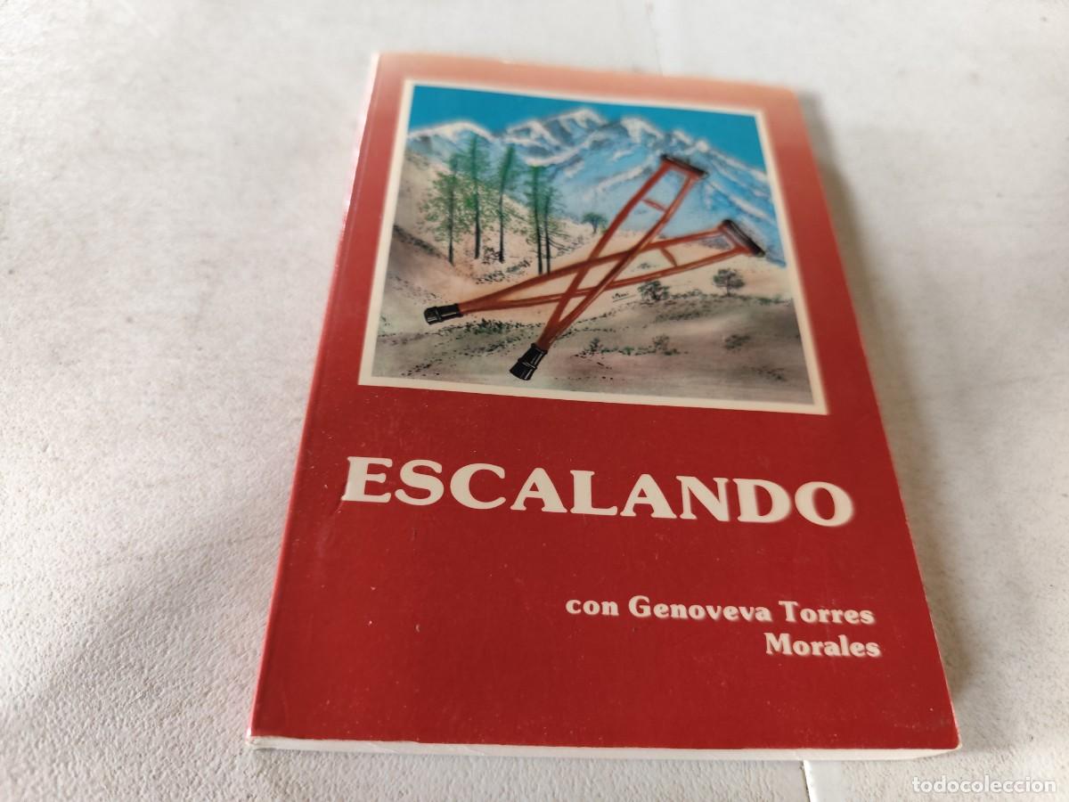 Libros: ESCALANDO / GENOVEVA TORRES / CMA 103 / - Foto 2
