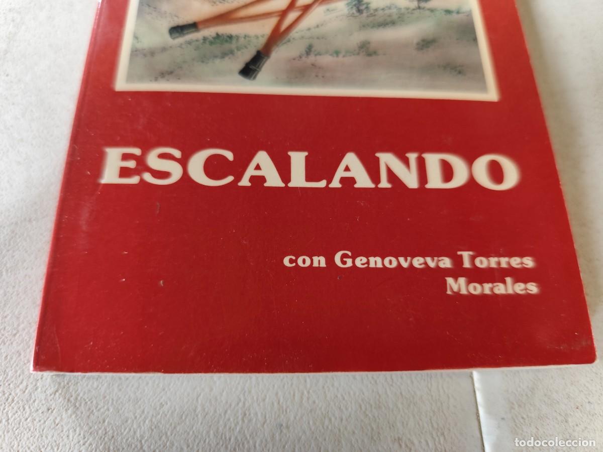 Libros: ESCALANDO / GENOVEVA TORRES / CMA 103 / - Foto 3