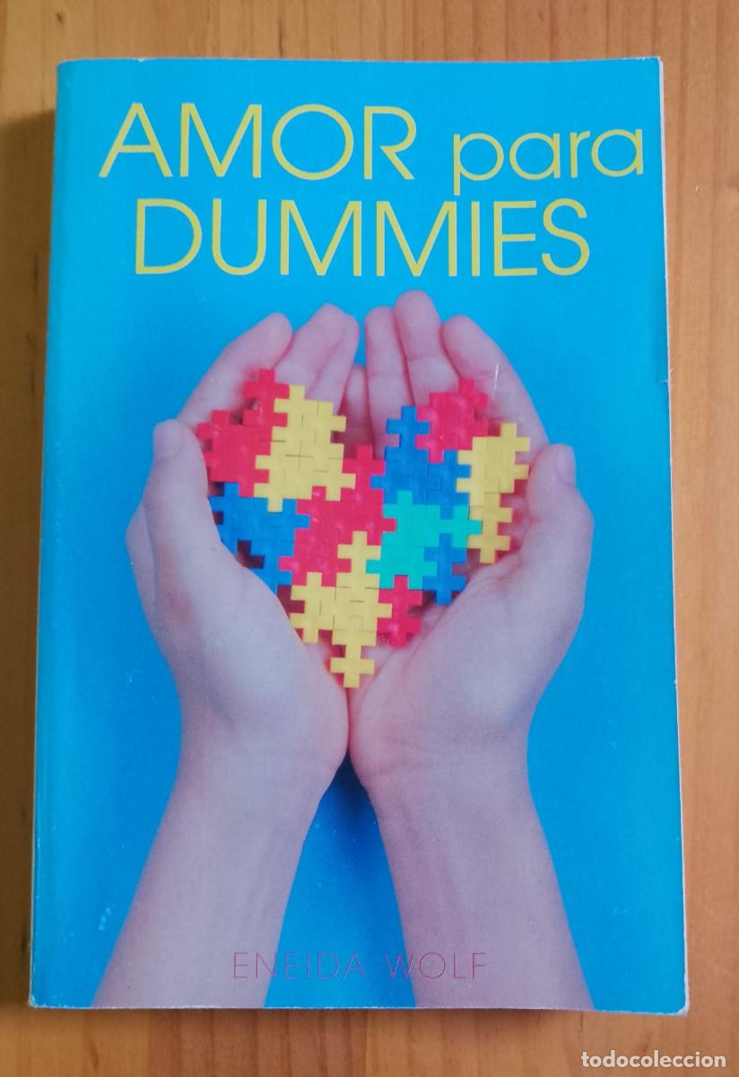 Libros: AMOR PARA DUMMIES . ENEIDA WOLF - EN ESTADO IMPECABLE. - Foto 1