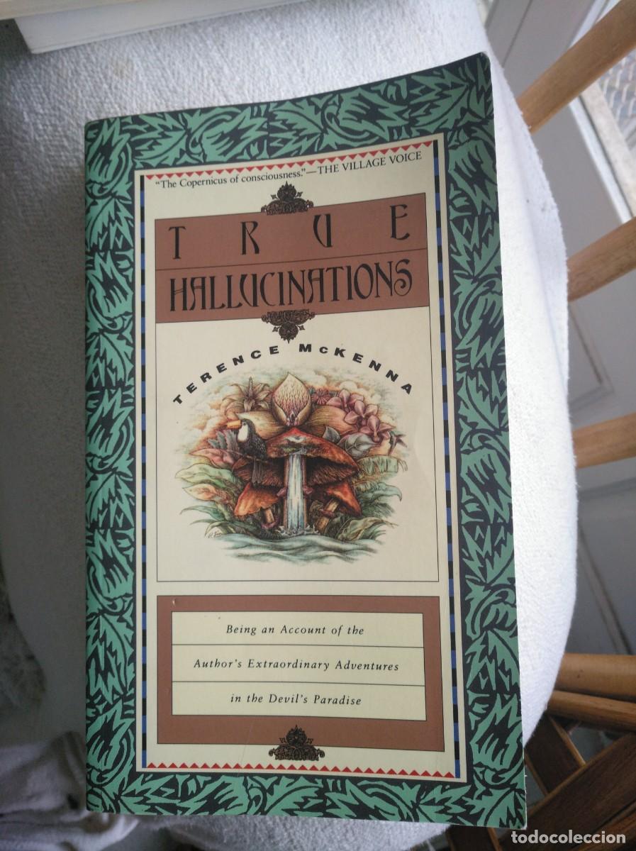 Libros: TRUE HALLUCINATIONS (Terence Mckenna) - Foto 1