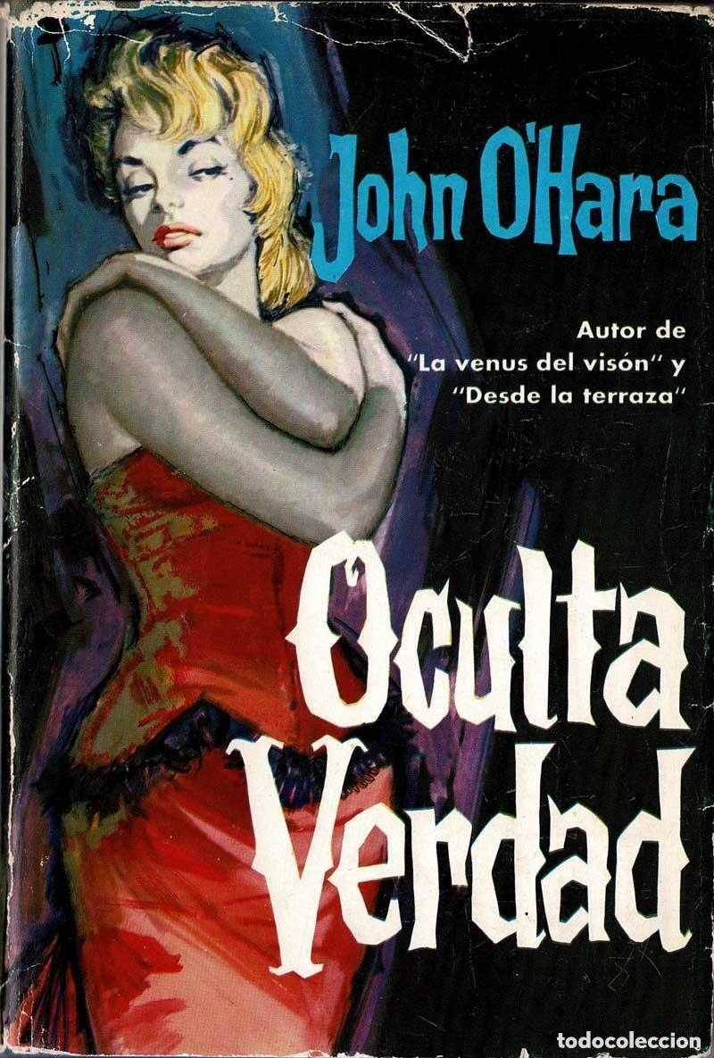 Libros: OCULTA VERDAD - JOHN OHARA - Sin Especificar - Foto 1