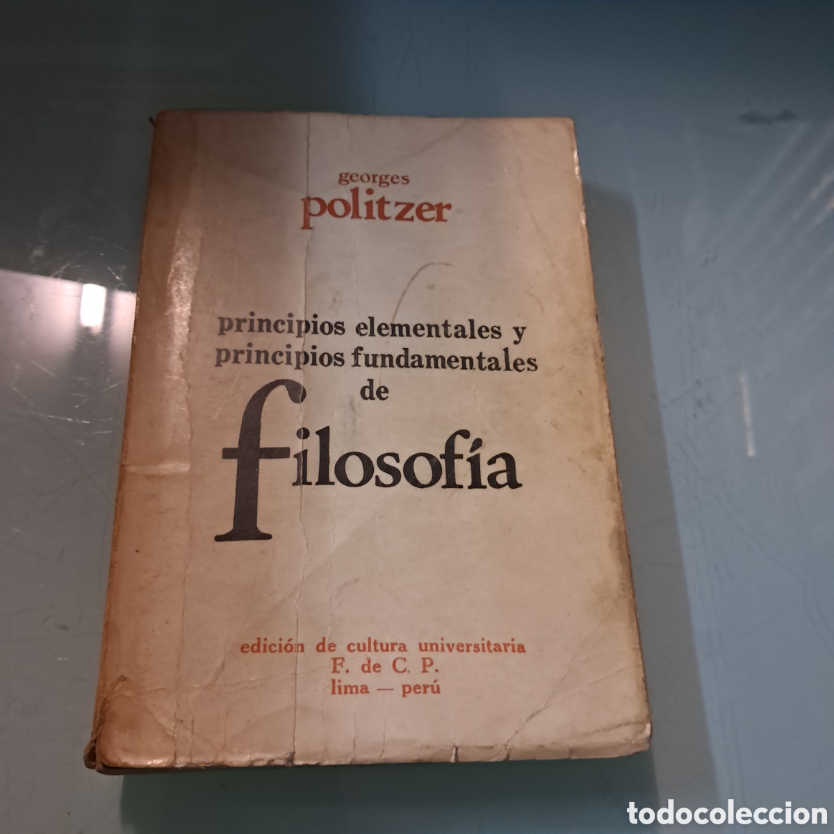 Libros: Georges Politzer, Filosof&iacute;a - Foto 1
