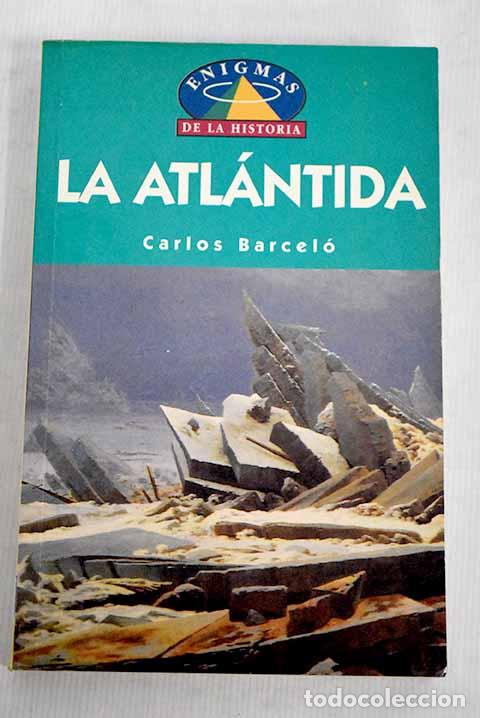 Libros: La Atl&aacute;ntida: Barcel&oacute;, Carlos.- Barcel&oacute;, Carlos - Foto 1