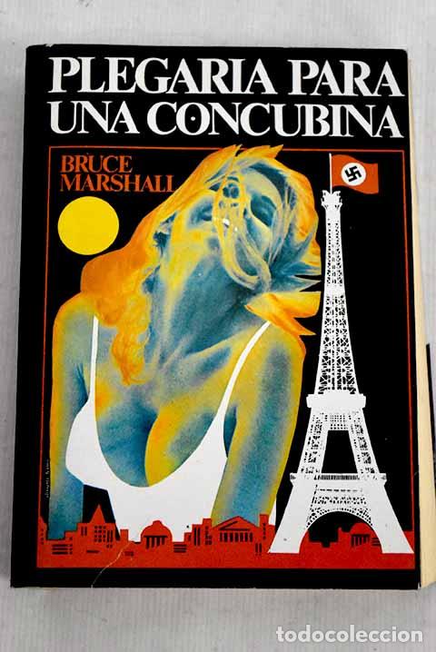 Libros: Plegaria para una concubina.- Marshall, Bruce - Foto 1