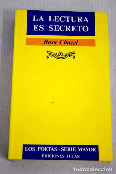 Libros: La lectura es secreto.- Chacel, Rosa - Foto 1
