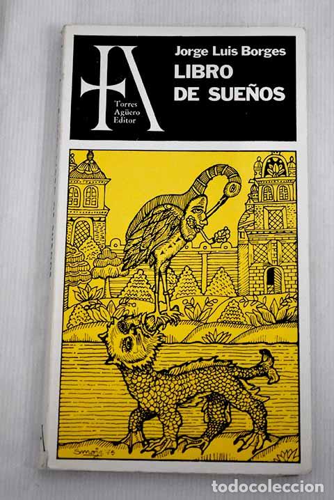 Libros: Libro de sue&ntilde;os: Borges, Jorge Luis.- Borges, Jorge Luis - Foto 1