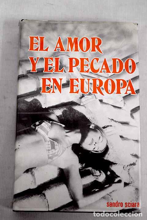 Libros: El amor y el pecado en Europa.- Repoll&eacute;s, Jos&eacute; - Foto 1