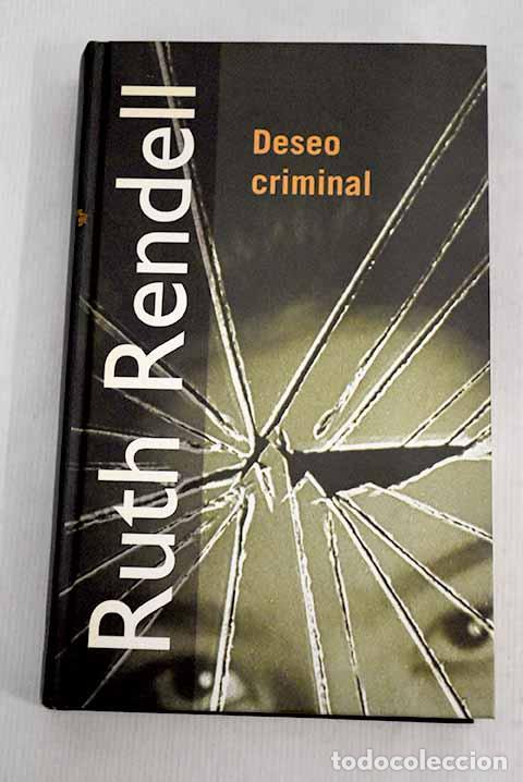 Libros: Deseo criminal: Rendell, Ruth.- Rendell, Ruth - Foto 1