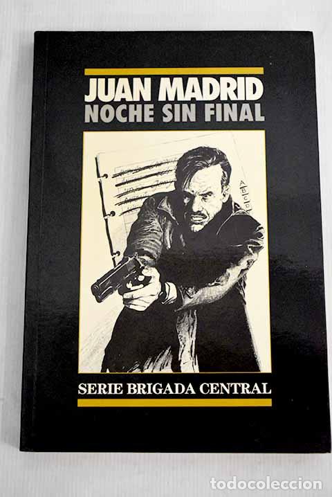 Libros: Noche sin final: Madrid, Juan.- Madrid, Juan - Foto 1