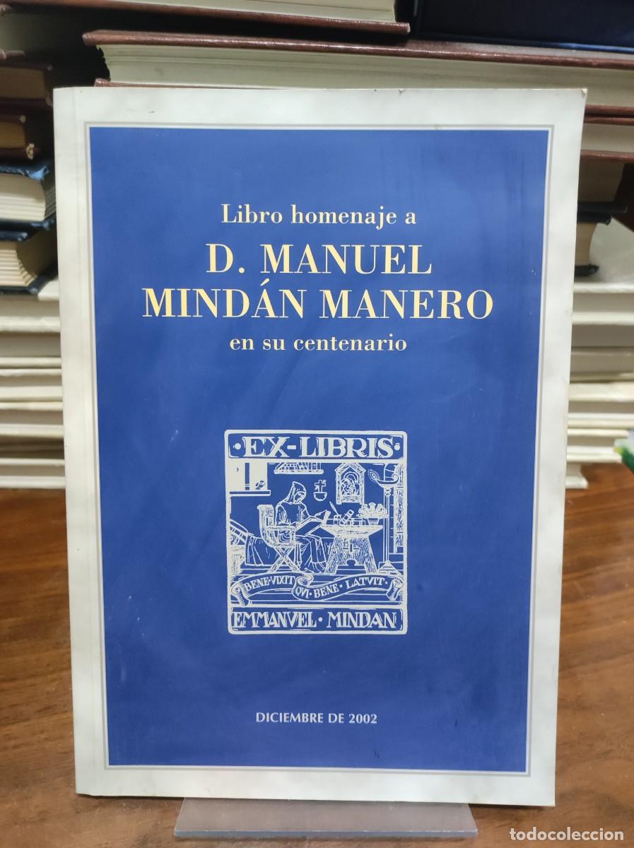 Libros: LIBRO HOMENAJE A D. MANUEL MINDAN MANERO EN SU CENTENARIO - VARIOS - Foto 1