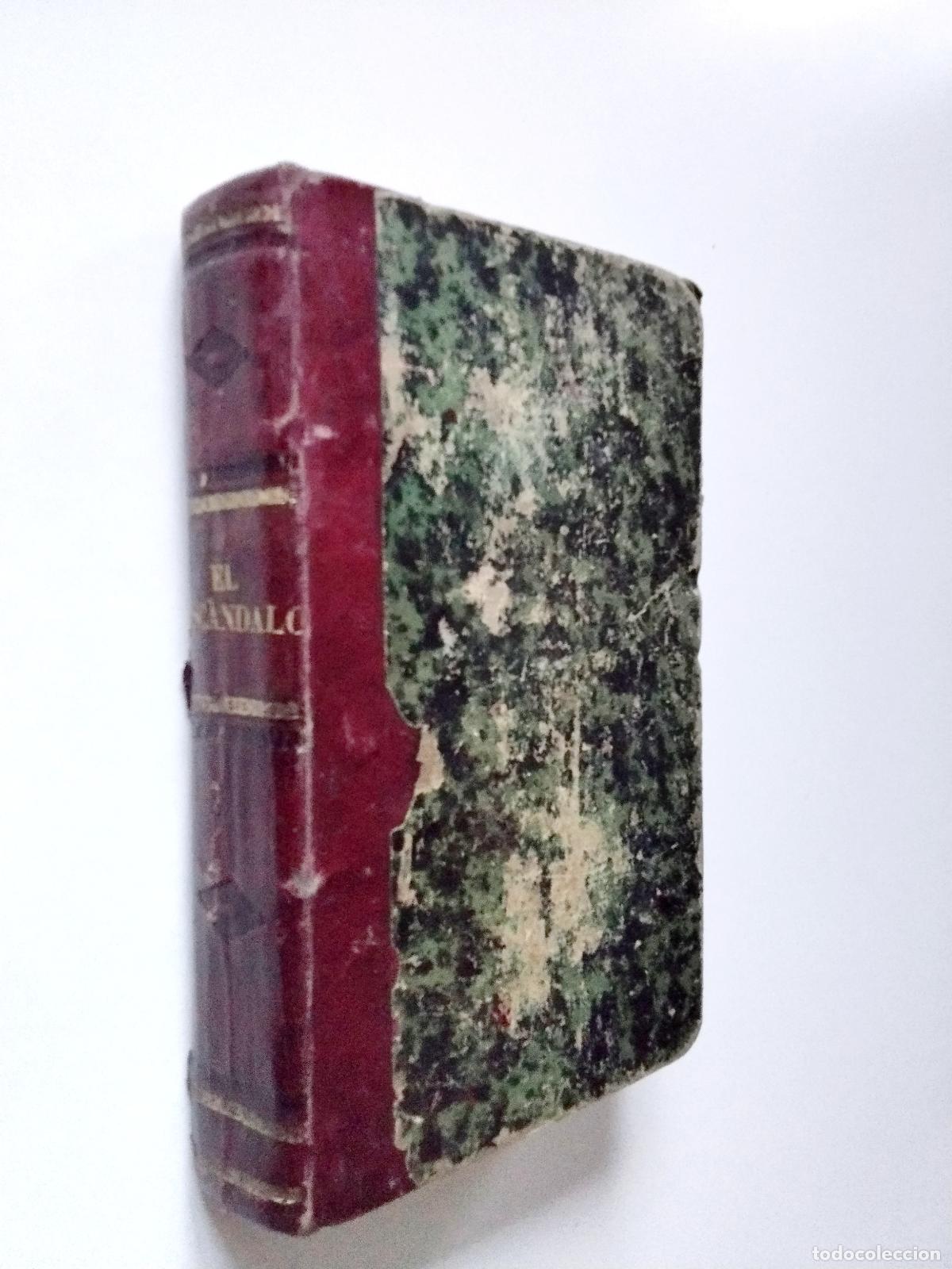 Libros: Pedro Antonio de Alarc&oacute;n - El esc&aacute;ndalo - Foto 1