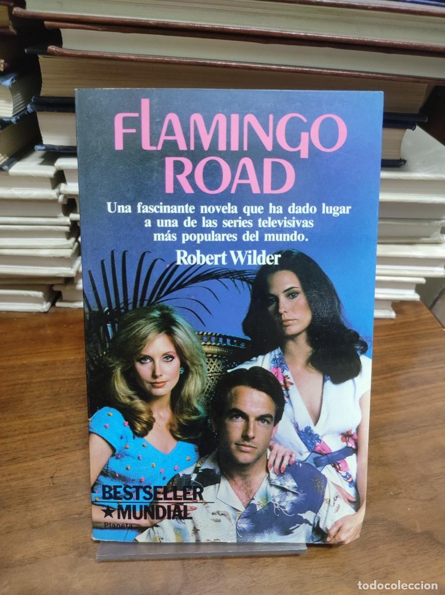 Libros: FLAMINGO ROAD ROBERT WILDER - Foto 1