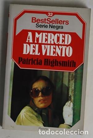 Libros: A merced del viento - Patricia Highsmith. - Foto 1