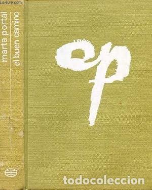 Libros: El buen camino - Marta Portal. - Foto 1