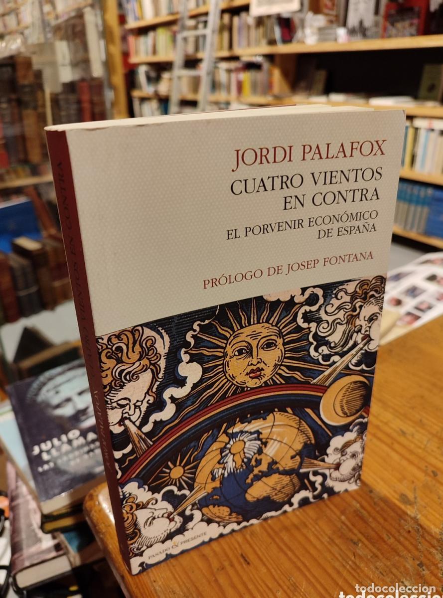 Libros: CUATRO VIENTOS EN CONTRA. PALAFOX - - Foto 1