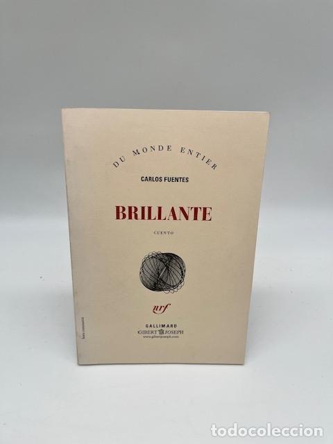 Libros: FUENTES, Carlos. - Brillante. Cuento. - Foto 1