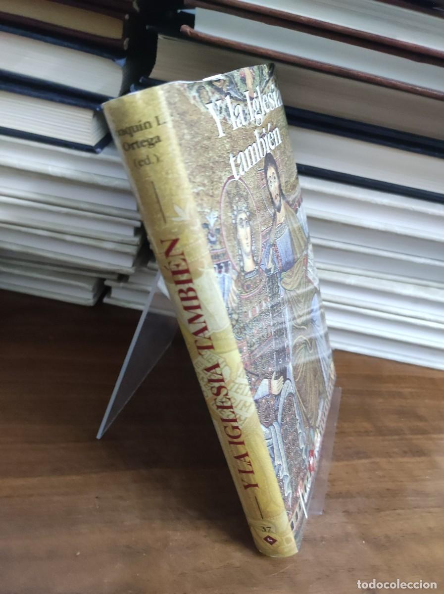 Libros: Y LA IGLESIA TAMBIEN / JOAQUIN L.ORTEGA - Foto 2