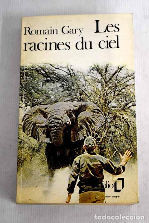 Libros: Les racines du ciel: Gary, Romain.- Gary, Romain - Foto 1