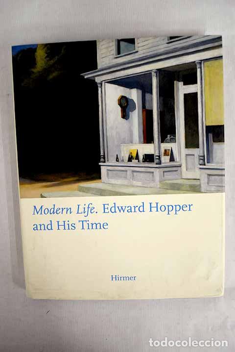 Libros: Modern life. Edward Hopper and his time.- Haskell, Barbara; Hopper, Edward - Foto 1