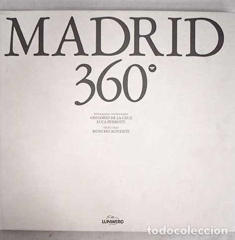 Libros: Madrid 360: Cruz, Gregorio de la.- Cruz, Gregorio de la - Foto 1