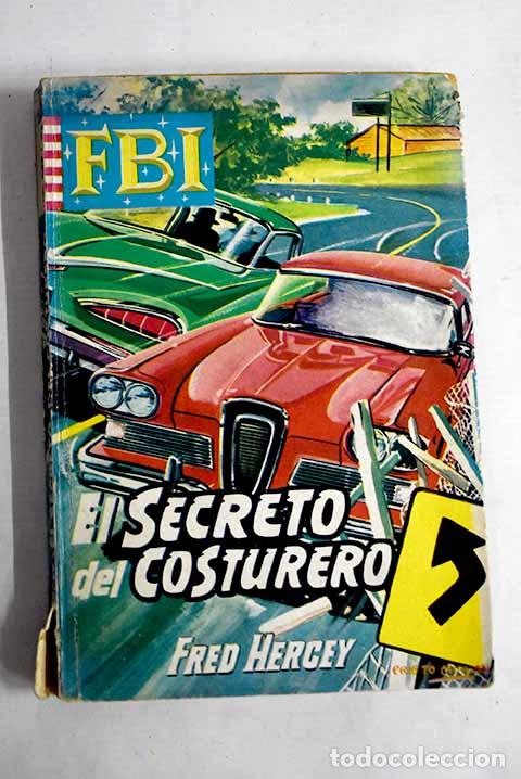 Libros: El secreto del costurero.- Hercey, Fred - Foto 1